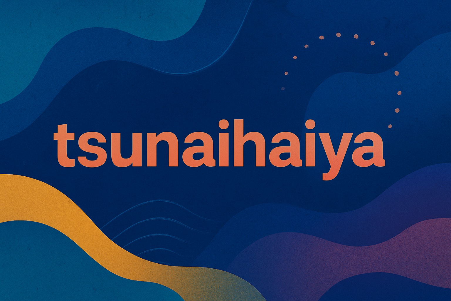 tsunaihaiya